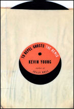 To Repel Ghosts remix, Book Cover, Kevin Young